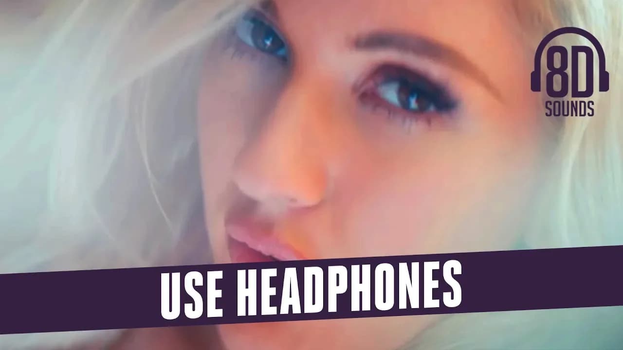 Ellie Goulding - Love Me Like You Do (8D Audio)