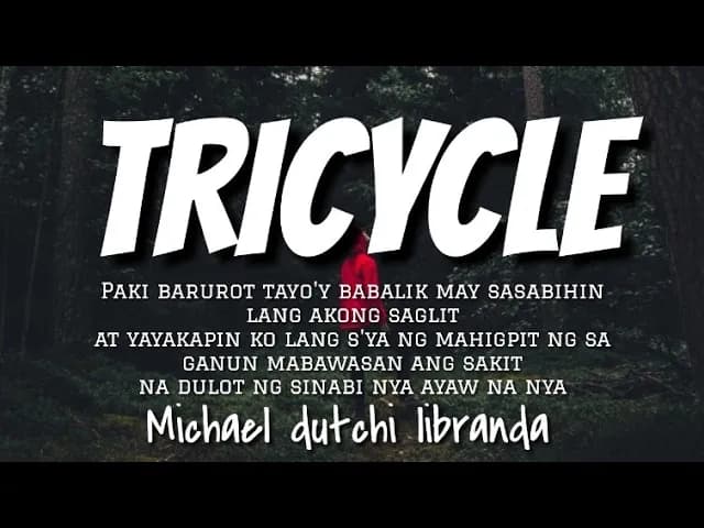 Tricycle - Michael dutchi libranda | Lyrics