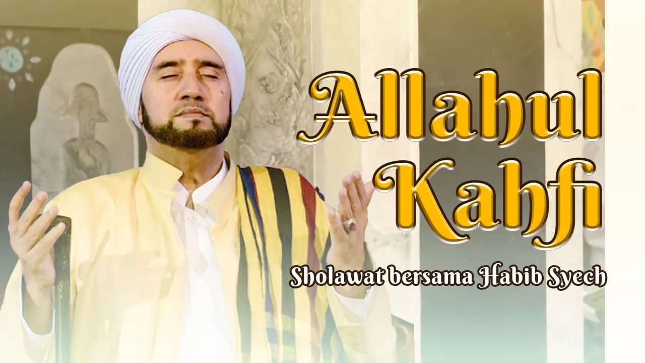Allahul Kafi (Live) - Habib Syech Bin Abdul Qadir Assegaf
