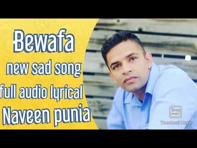 Bewafa || naveen punia || kharenti aala nain || suren namdev || latest haryanvi song 2021