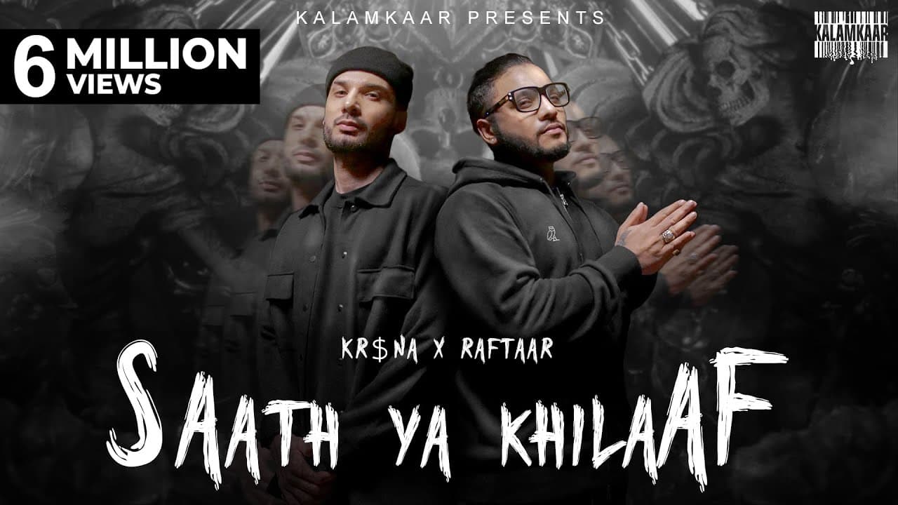 KR$NA X RAFTAAR - SAATH YA KHILAAF | KALAMKAAR