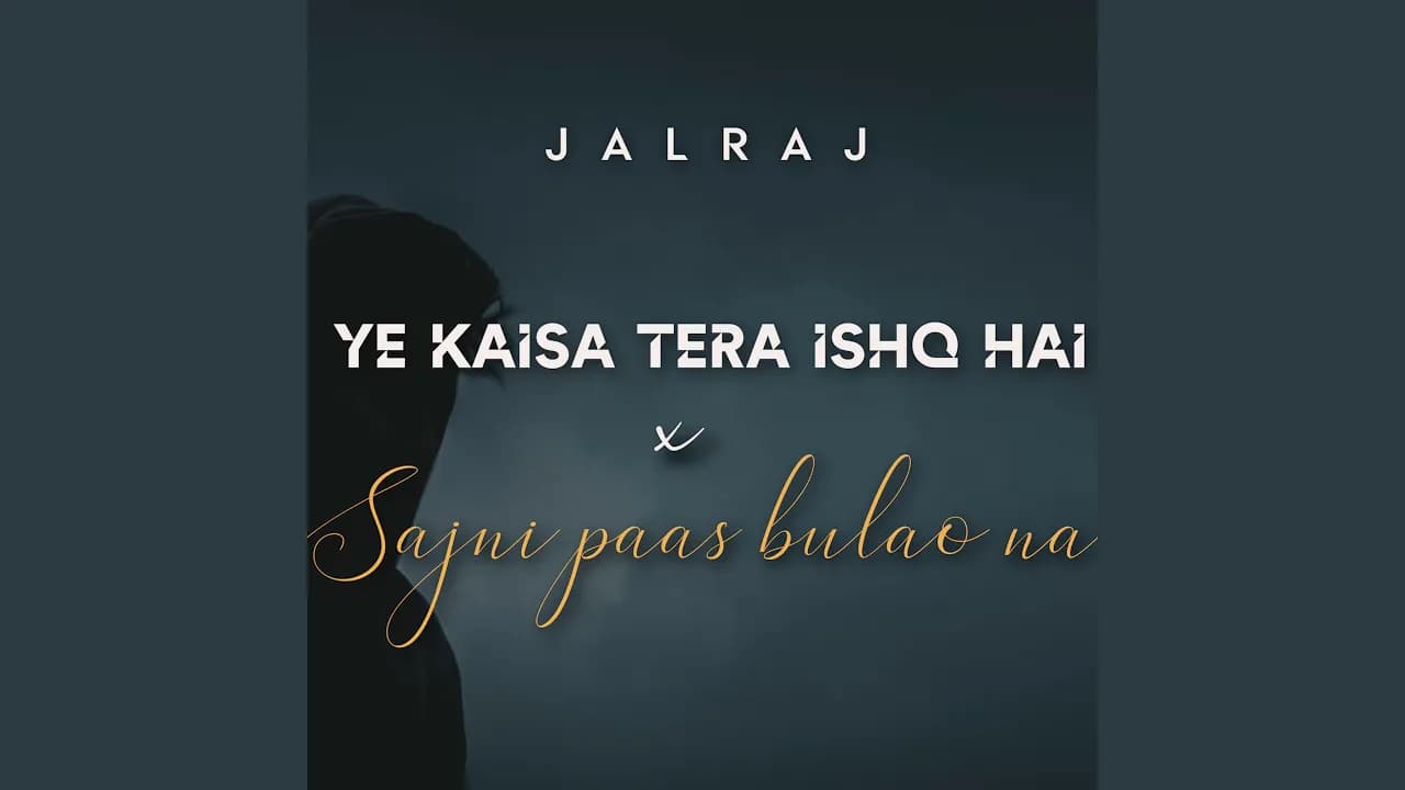 Ye Kaisa Tera Ishq Hai x Sajni Paas Bulao Na