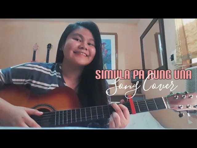 Simula Pa Nung Una By Patch Quiwa (Guitar Cover)