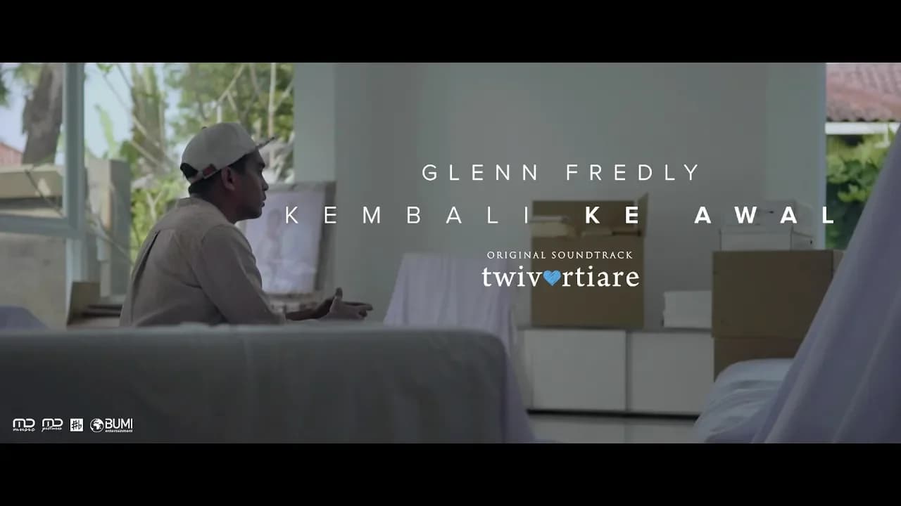 Glenn Fredly - Kembali Ke Awal (Official Music Video) | OST Twivortiare