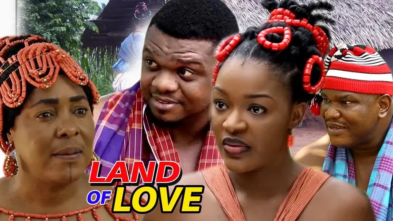 Land Of Love Season 1&2 (Ken Erics/Ugezu J Ugezu) 2019 Latest Nigerian Nollywood Movie
