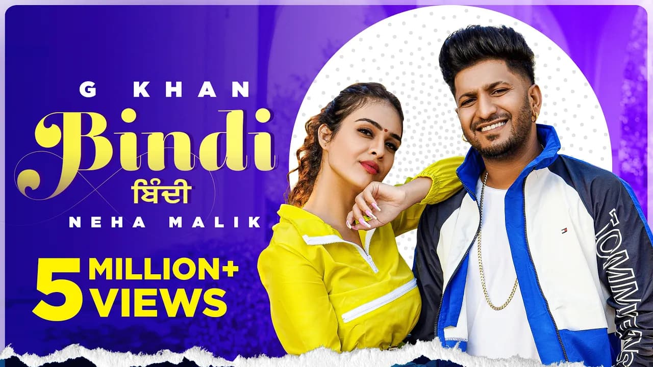 Bindi (Official Video) G Khan ft Neha Malik | Garry Sandhu | Latest Punjabi Song 2021| New Song 2021