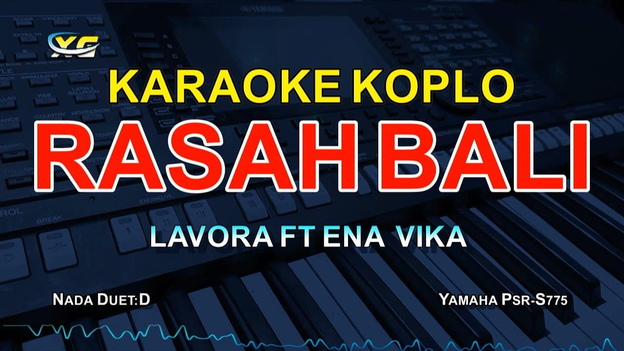 Lavora ft Ena Vika - Rasah Bali |Lirik KARAOKE TANPA VOKAL