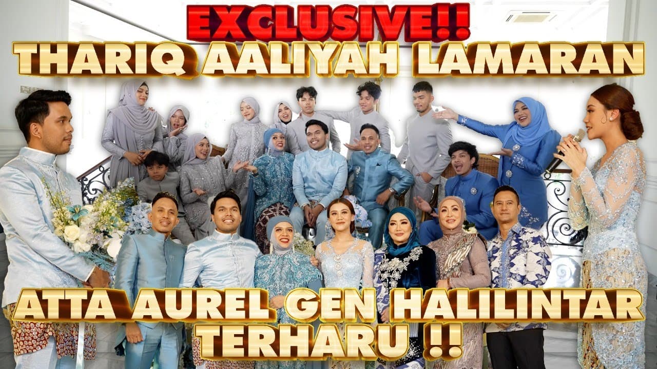 Nangis! THARIQ AALIYAH Engagement ATTA AUREL Bahhagia! Menuju Pernikahan Kumpul semua Keluarga! 😭😭