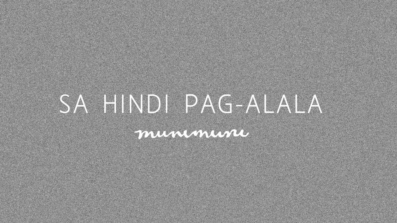 Munimuni - Sa Hindi Pag-alala (Lyric Video)