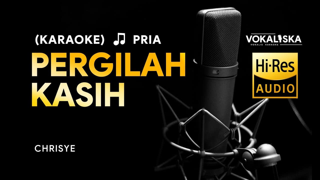 Pergilah Kasih  - Chrisye | KARAOKE | 🎵 Nada Pria