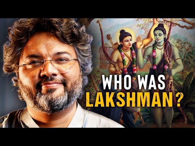Who was Lakshman - 5 Unheard Stories from Ramayan ft. Author Akshat Gupta