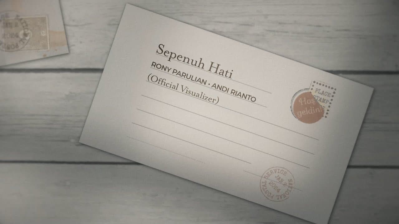 Rony Parulian, Andi Rianto – Sepenuh Hati (Official Visualizer Video)