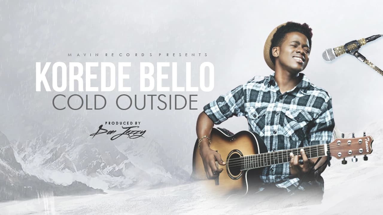 Korede Bello - Cold Outside