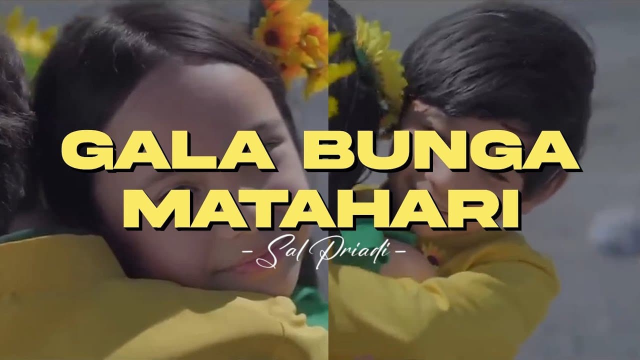 Sal Priadi - Gala Bunga Matahari (full song)