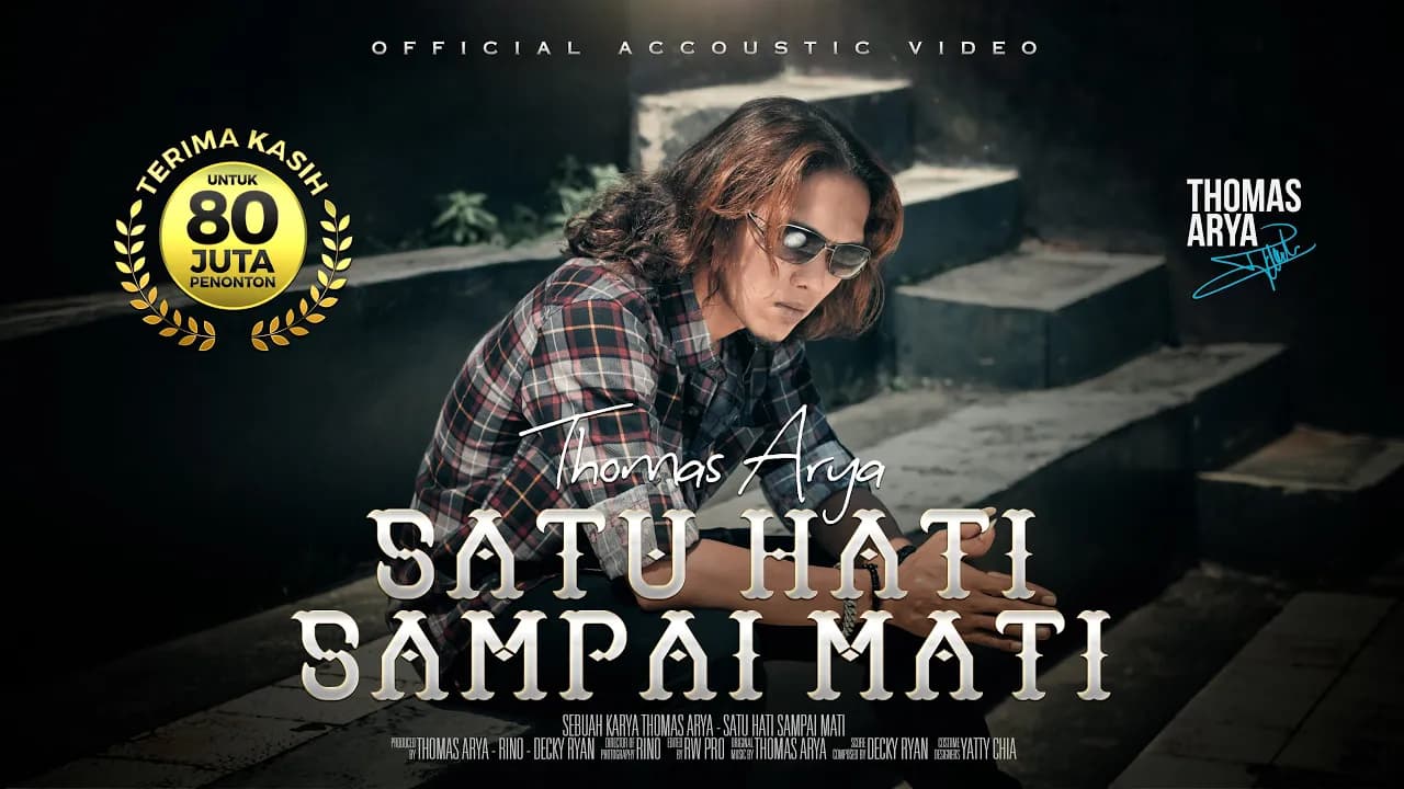 THOMAS ARYA - SATU HATI SAMPAI MATI (Official New Acoustic)