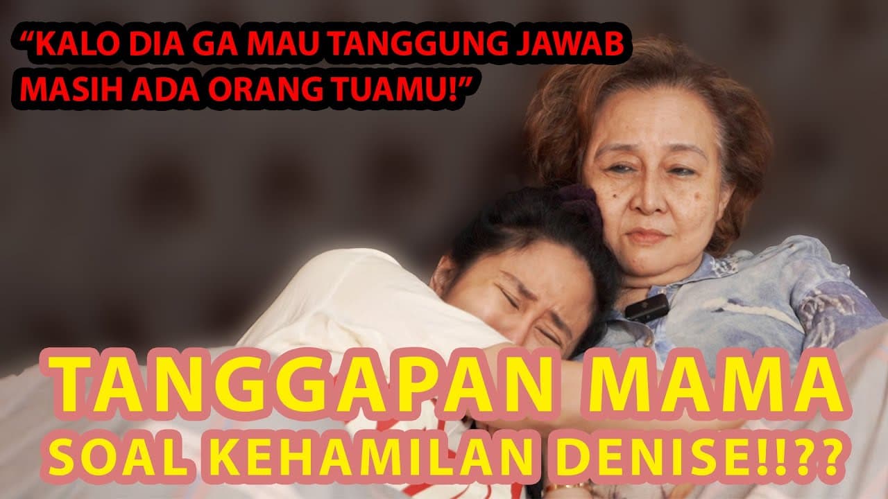 MAMA NGAMUK DENISE HAMIL