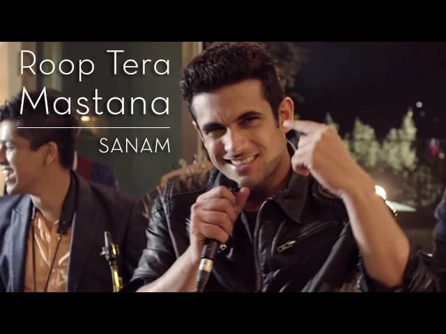 Roop Tera Mastana | Sanam ft. Rhys Sebastian