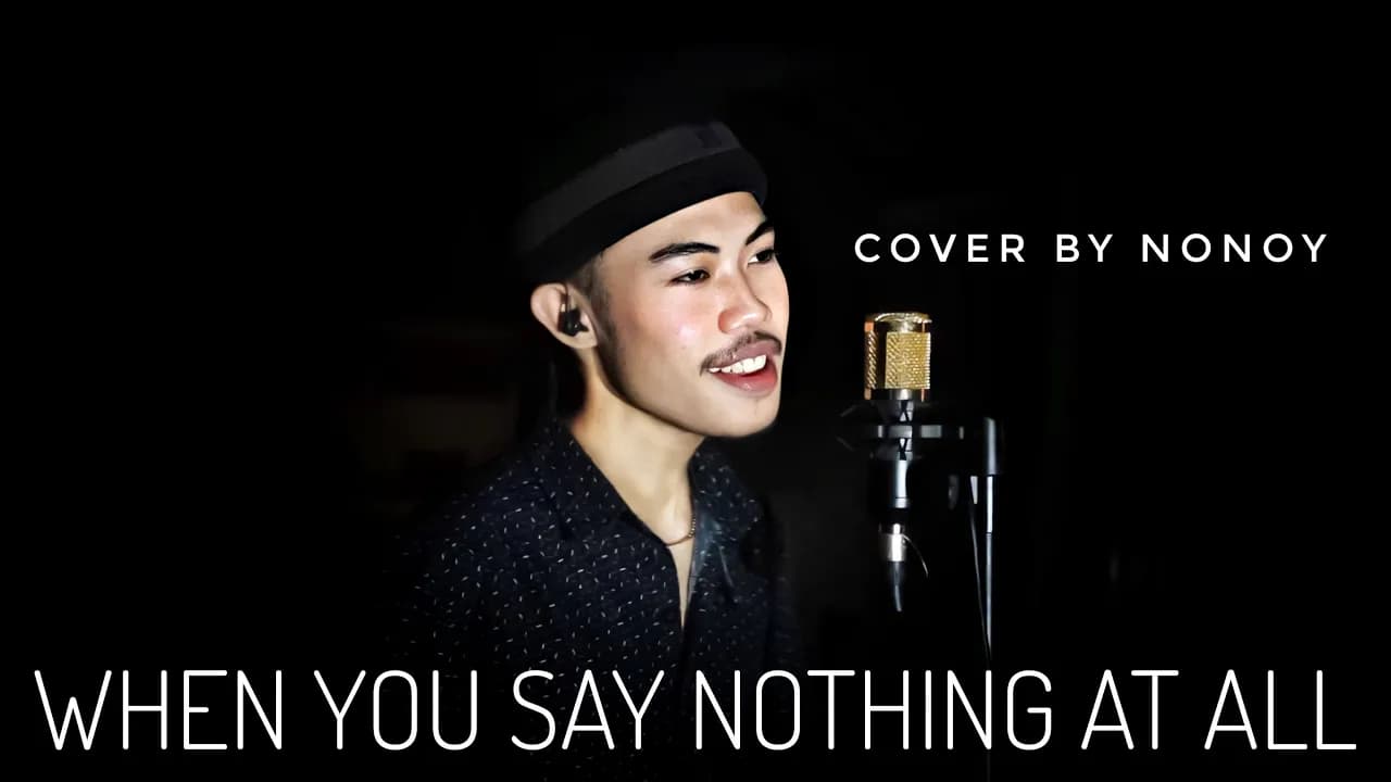 When You Say Nothing At All - Ronan Keating (Cover by Nonoy Peña)