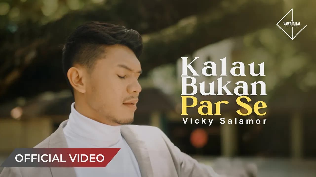 VICKY SALAMOR - Kalau Bukan Par Se (Official Music Video)