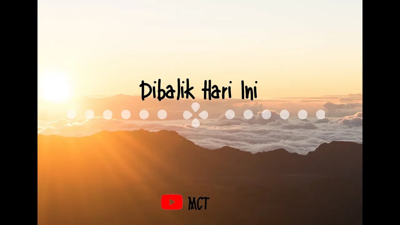 Dhyo Haw ~ Dibalik Hari Ini (lyric) Lirik
