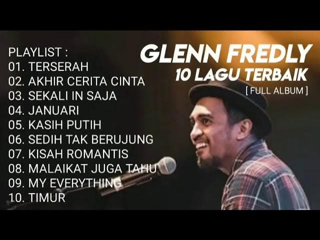 DAFTAR 10 LAGU TERBAIK GLENN FREDLY (Full album)