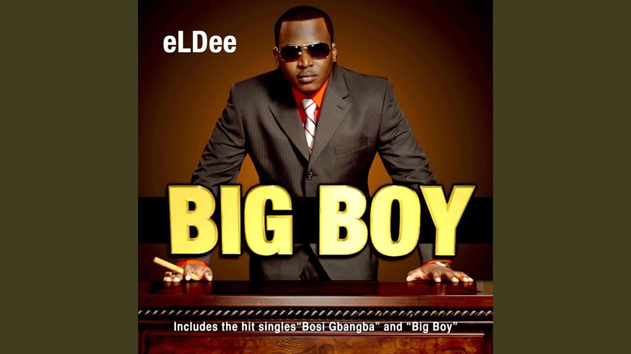 Big Boy Feat. Olu Maintain, Oladele, Banky W
