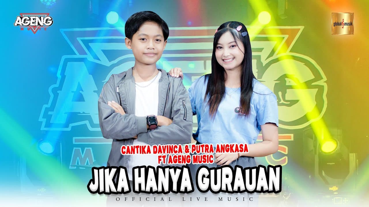 Cantika Davinca & Putra Angkasa ft Ageng Music - Jika Hanya Gurauan (Official Live Music)