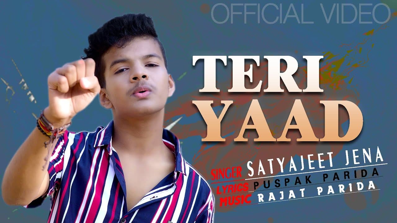 Teri Yaad | Satyajeet Jena | Rajat Parida | Official Video | New Hindi Sad Songs 2021