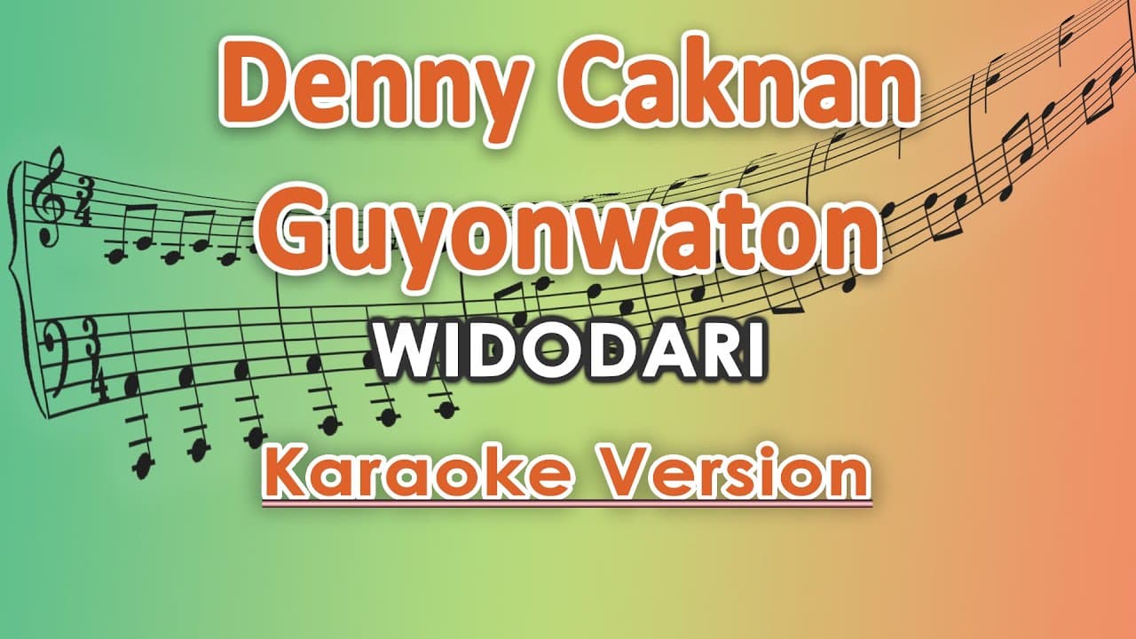 Denny Caknan ft. Guyon Waton - Widodari (Karaoke Lirik Tanpa Vokal) by regis