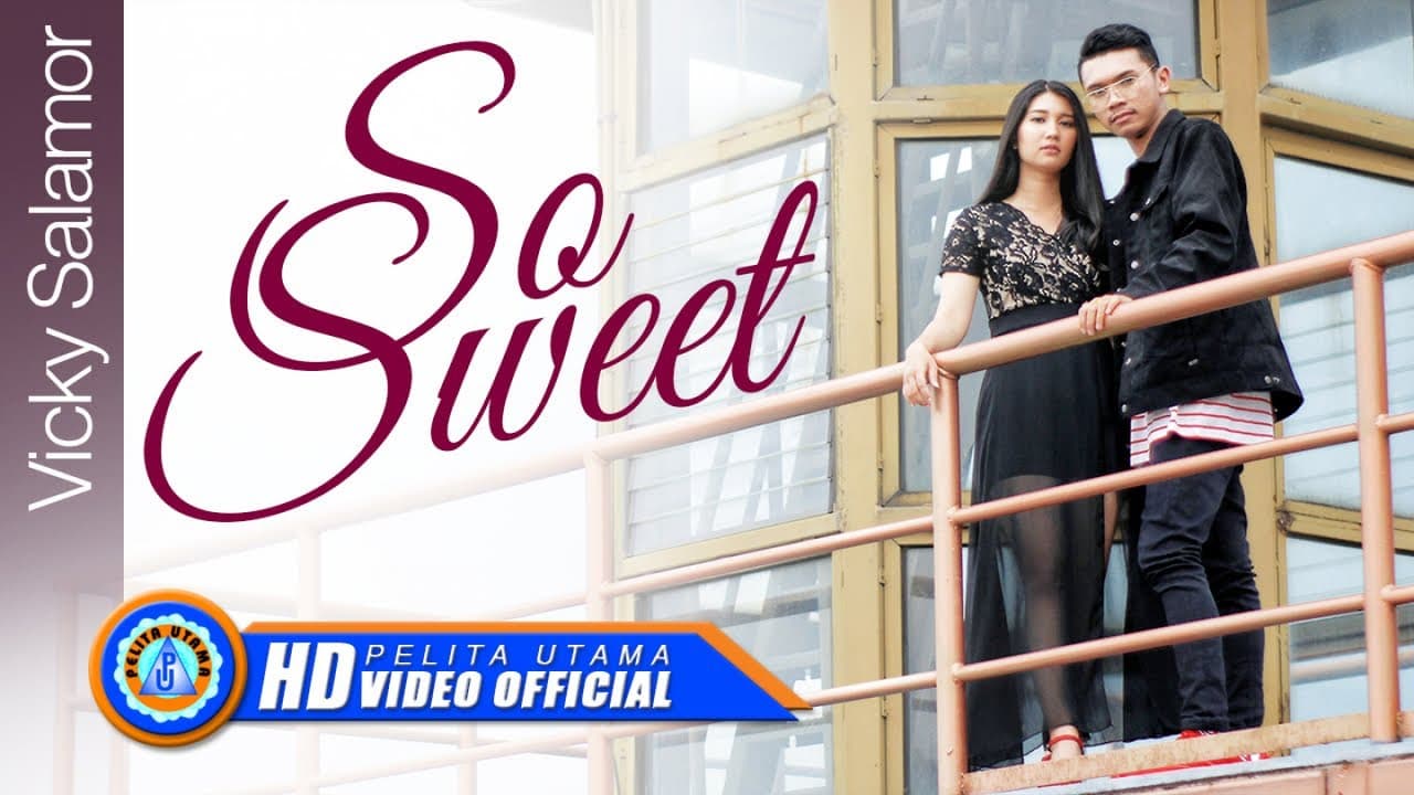 Vicky Salamor - SO SWEET (Official Music Video)