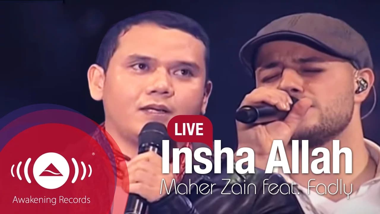 Maher Zain feat. Fadly "Padi" - Insha Allah (Live)