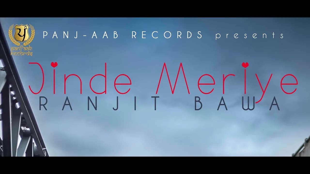 Jinde Meriye - Ranjit Bawa || Official Video || Panj-aab Records || Latest Sad Song 2016 || Full HD