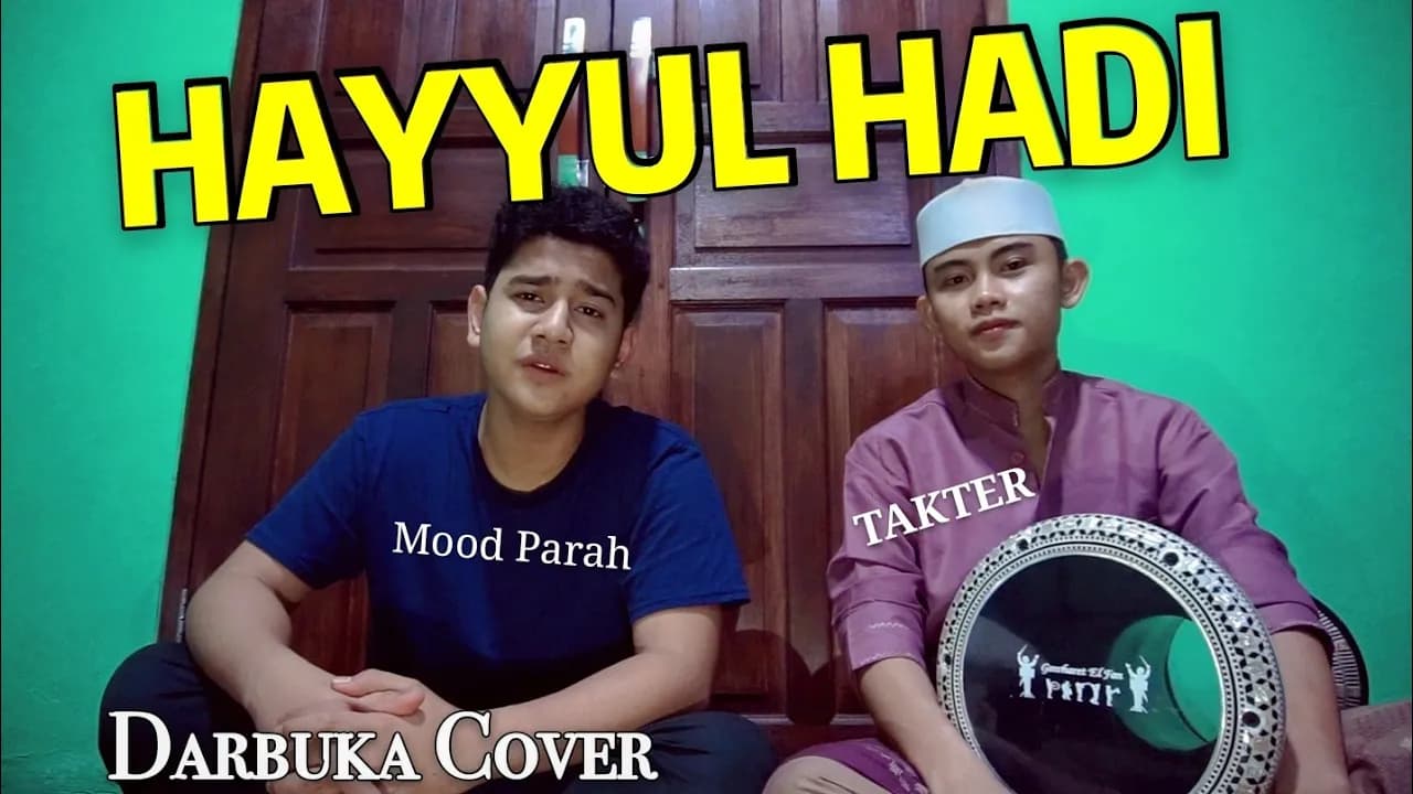 HAYYUL HADI #1- MASYAALLAH SUARA MERDU SYAKIR DAULAY || Darbuka Cover - IMAM Ft Syakir