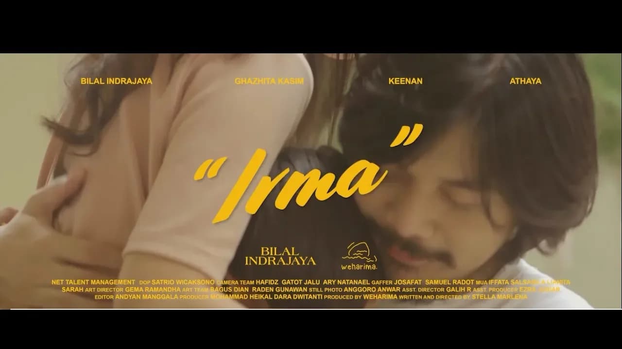 Bilal Indrajaya - Irma (Official Music Video)