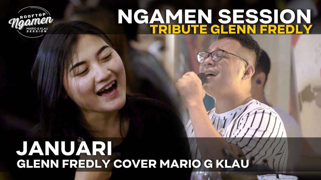GLENN FREDLY - Januari [MGK NGAMEN SESSION] Cover Mario G Klau