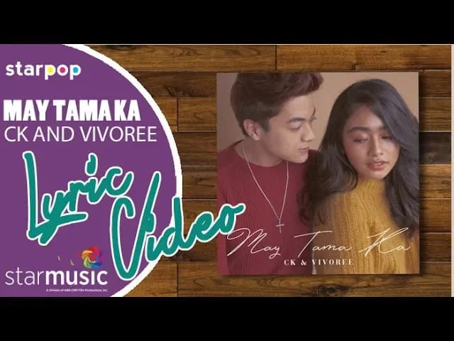 May Tama Ka - CK x Vivoree (Lyrics)