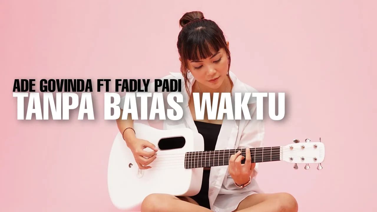 TAMI AULIA | ADE GOVINDA FT FADLY - TANPA BATAS WAKTU
