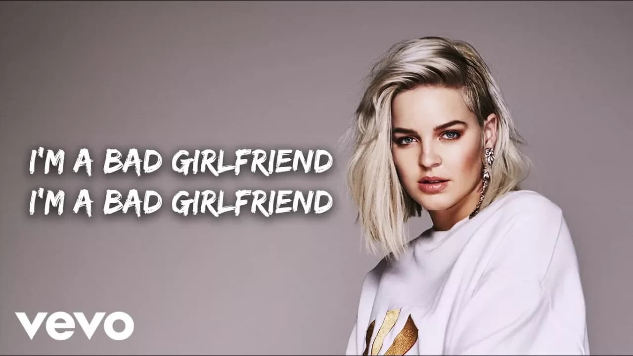 Anne-Marie - Bad Girlfriend (Lyric Video)