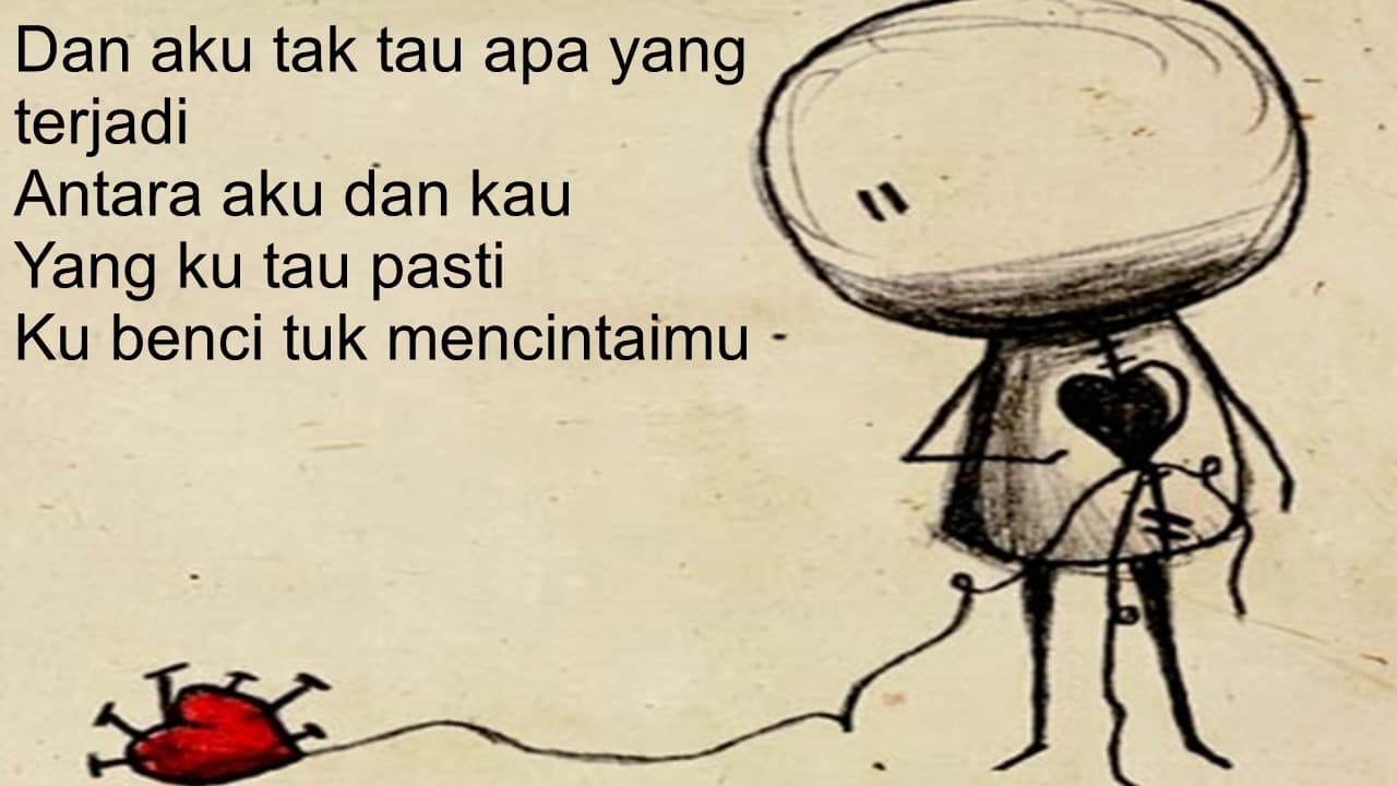 Naif - Benci Untuk Mencinta (Lirik)