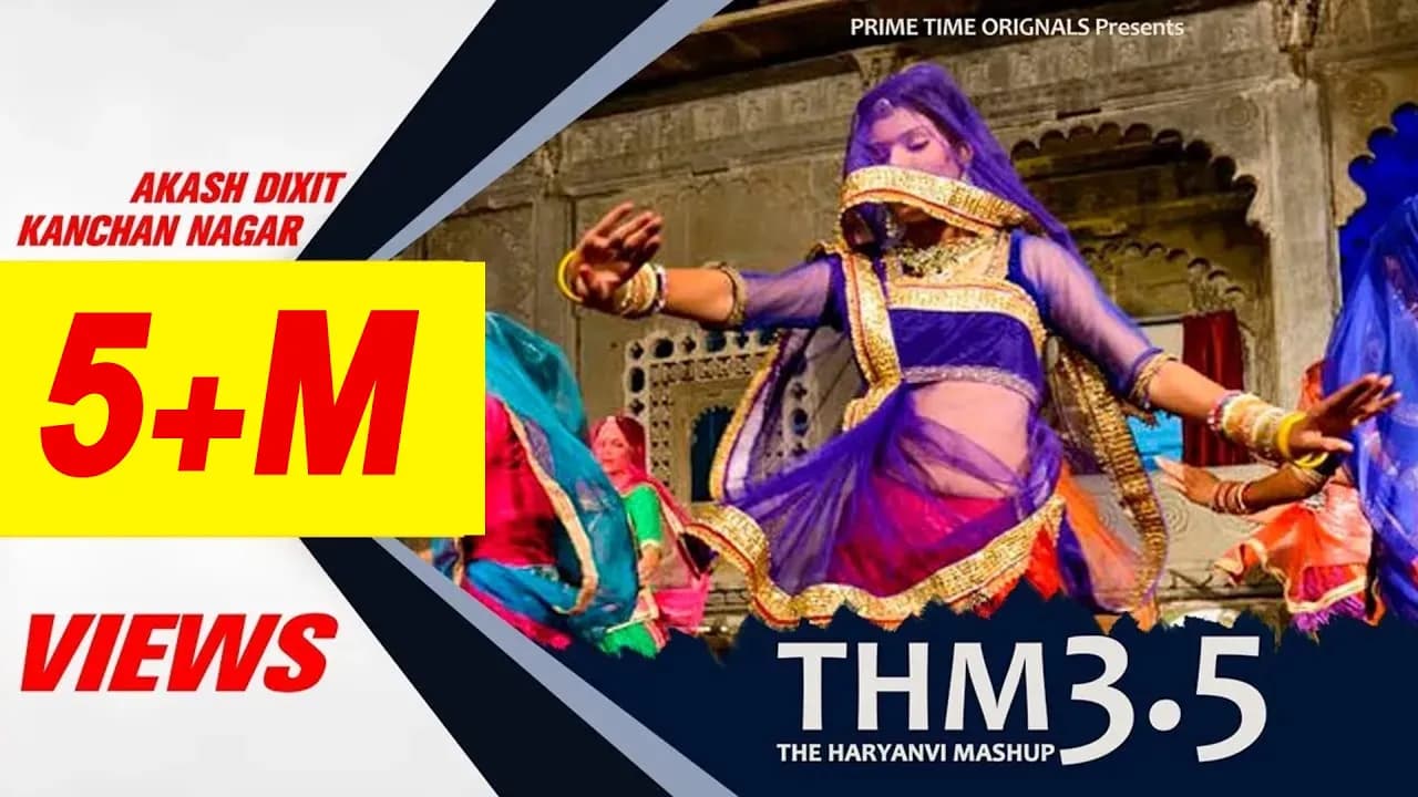 THM- The Haryanvi Mashup 3.5 - Official Video Akash Dixit Masoom sharma | kanchan Nagar Mannu Pahari
