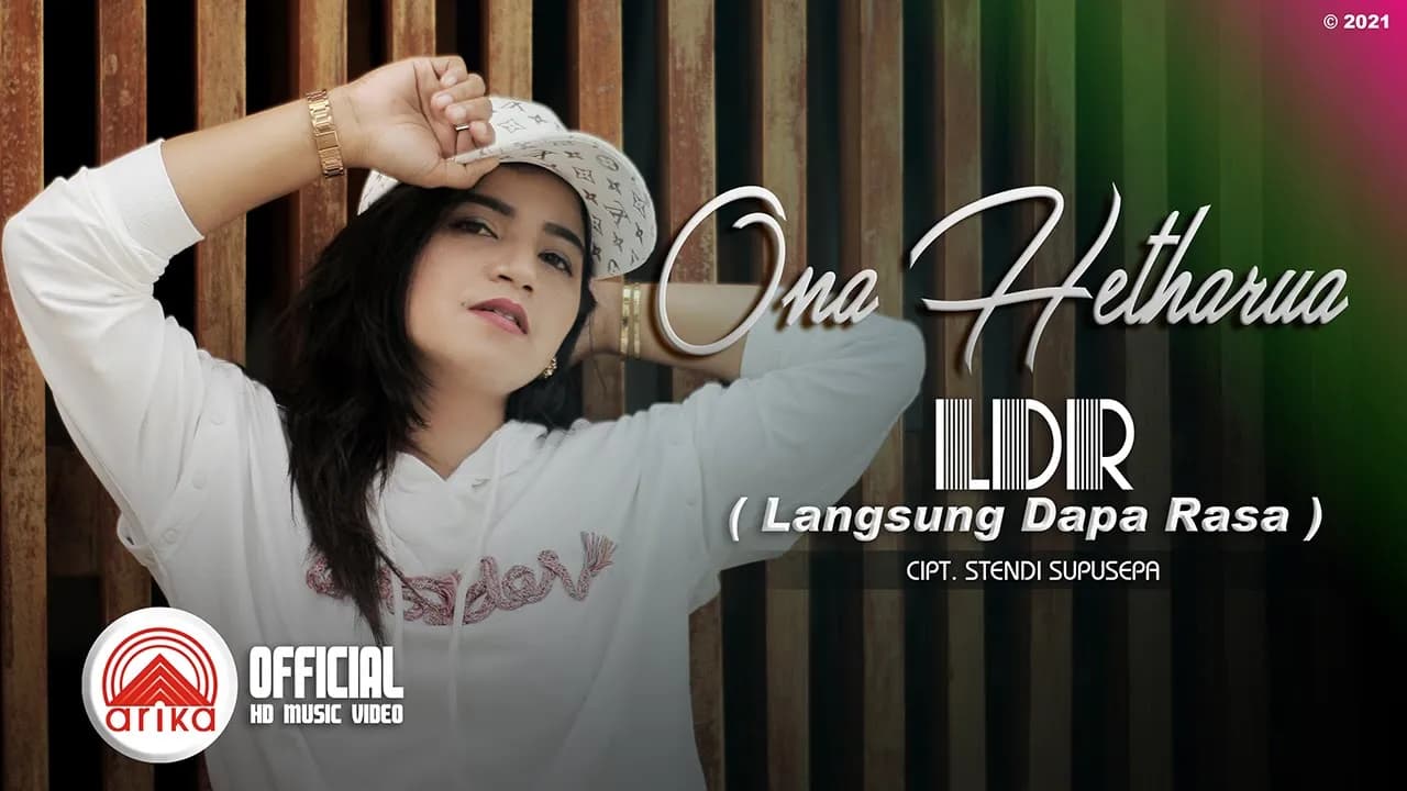 Ona Hetharua -  LDR (Langsung Dapa Rasa) _Official Music Video