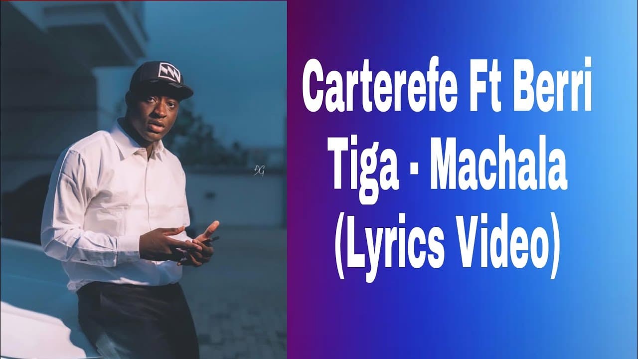 Carterefe Ft Berri Tiga - Machala (Official Lyrics Video)#lyrics #nigeria #machala #wizkid