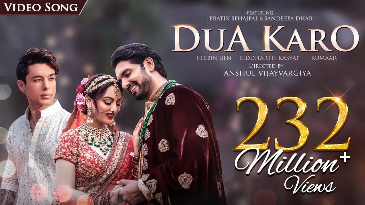 Dua Karo | Song | Siddharth Kasyap | Stebin Ben | Kumaar | Pratik Sehajpal | Sandeepa Dhar | Anshul