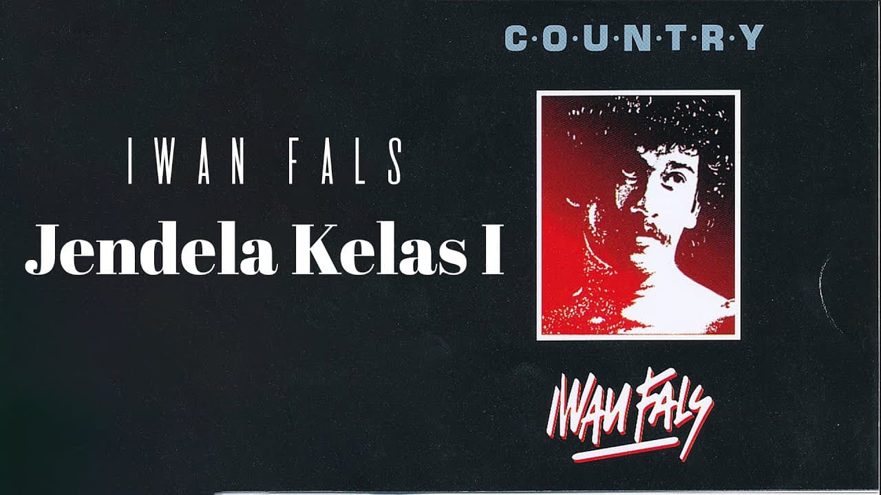Jendela Kelas I - Iwan Fals - LIRIK