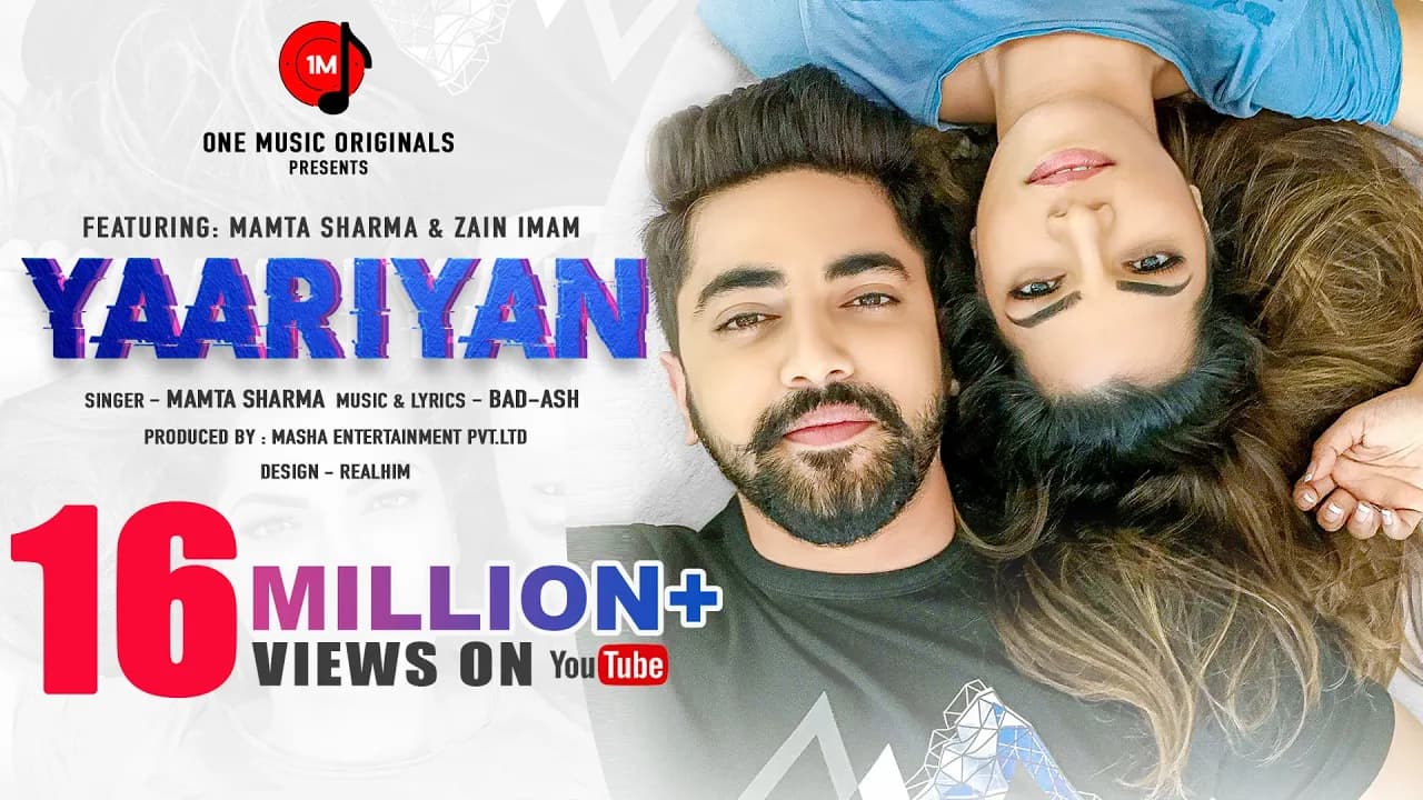 YAARIYAN | Mamta Sharma | Zain Imam | BadAsh | Hindi Song 2020