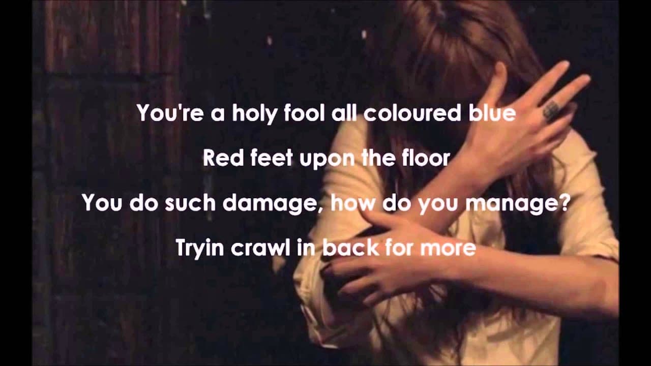 What Kind Of Man-Florence and the Machine (lyrics)