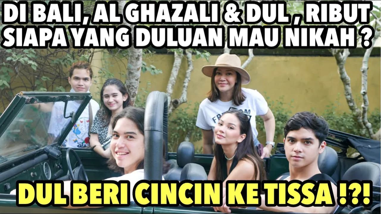 TISSA & DUL JAELANI, RIBUT DITANYA SIAPA YANG DULUAN MENIKAH OLEH ALYSSA  & AL GHAZALI SAAT DI BALI.