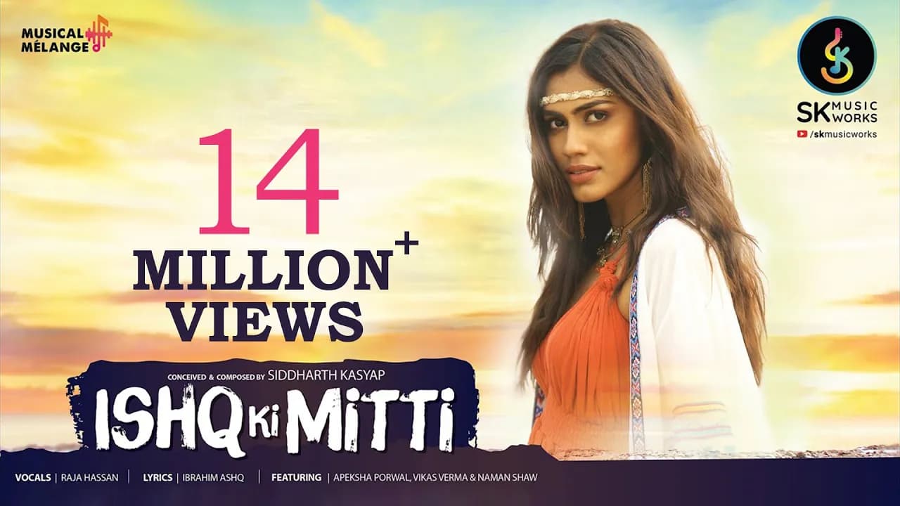 Ishq Ki Mitti | Siddharth Kasyap feat. Raja Hasan | Apeksha Porwal | Naman Shaw | Vikas Verma