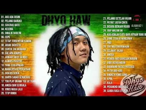Dhyo Haw FULL ALBUM
