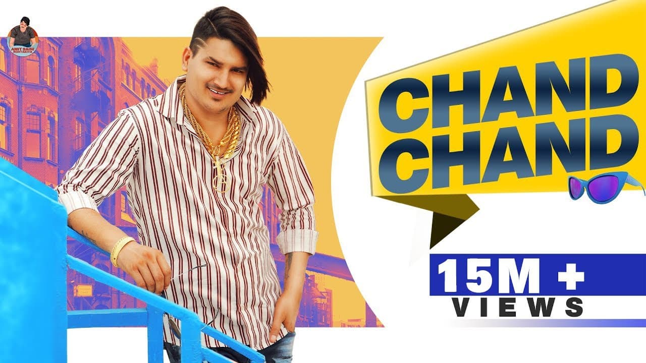 AMIT SAINI ROHTAKIYA : Chand Chand ( Official Video ) | Latest Haryanvi Songs Haryanavi 2021